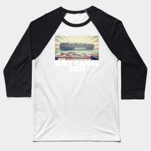 Suez Canal 2021 - EverGreen Ever Given Cargo Ship Retro Sunset Baseball T-Shirt